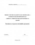 Atestat Intretinerea si repararea instalatiilor pneumatice - imaginea1