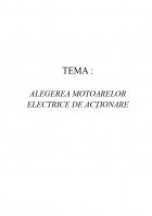 Atestat Alegerea Motoarelor Electrice de Actionare - imaginea2