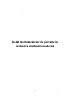 Atestat Rolul instrumentelor de percutie in orchestra simfonica moderna - imaginea2