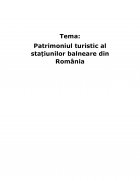 Atestat Patrimoniul turistic al stațiunilor balneare din Romania - imaginea2