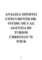 Atestat Analiza ofertei concurenților. Studiu de caz AGENȚIA DE TURISM CHRISTIAN 76 TOUR - imaginea2